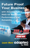 Future Proof with Adaptec Hybrid RAID